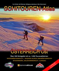 SCHITOUREN-Atlas Österreich Ost