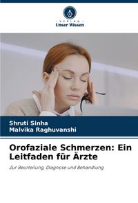 Produktbild: Orofaziale Schmerzen: Ein Leitfaden f&uuml;r &Auml;rzte