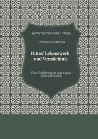 Produktbild: Dittes' Lebenswerk und Verm&auml;chtnis