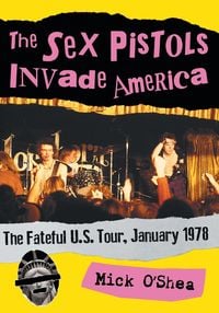 Produktbild: The Sex Pistols Invade America