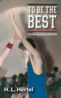 Produktbild: To Be the Best - Young Readers Edition