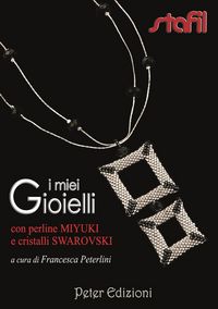 Produktbild: I miei gioielli con perline Miyuki e cristalli Swarovski