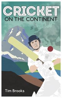 Produktbild: Cricket on the Continent