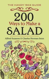 Produktbild: 200 Ways To Make a Salad