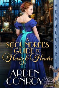 Produktbild: A Scoundrel's Guide to Heists and Hearts