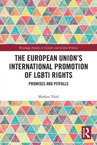 Produktbild: The European Union's International Promotion of LGBTI Rights