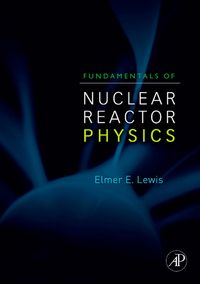 Produktbild: Fundamentals of Nuclear Reactor Physics