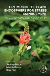 Produktbild: Optimizing the Plant Endosphere for Stress Management