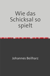 Produktbild: Wie das Schicksal so spielt