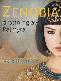 Produktbild: Zenobia, drottning av Palmyra