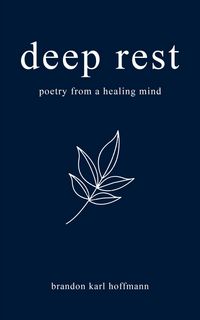 Produktbild: Deep Rest: Poetry from a Healing Mind