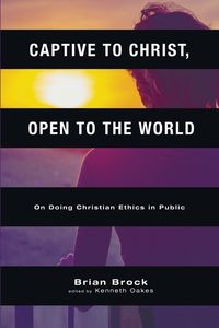 Produktbild: Captive to Christ, Open to the World