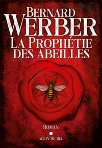 Produktbild: Werber, B: Proph&eacute;tie des abeilles
