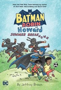 Produktbild: Batman and Robin and Howard: Summer Breakdown