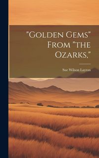 Produktbild: "Golden Gems" From "the Ozarks,"