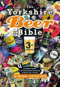 Produktbild: The Yorkshire Beer Bible third edition