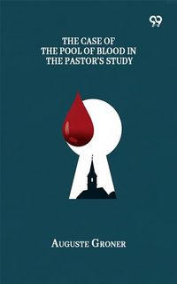 Produktbild: Case Of The Pool Of Blood In The Pastor's Study