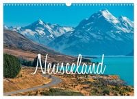 Produktbild: Neuseeland - Land der Superlative (Wandkalender 2027 DIN A3 quer), CALVENDO Monatskalender