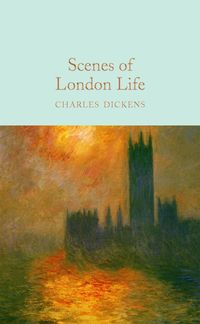 Bild vom Artikel Scenes of London Life vom Autor Charles Dickens