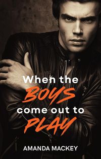 Produktbild: When The Boys Come Out To Play