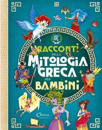 Produktbild: Racconti della mitologia greca per bambini