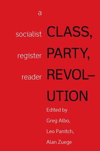 Produktbild: Class, Party, Revolution