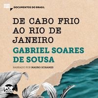 Produktbild: De Cabo Frio ao Rio de Janeiro: Trechos selecionados de Tratado Descritivo do Brasil