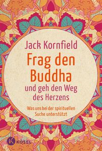 Produktbild: Frag den Buddha - und geh den Weg des Herzens