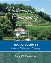 Produktbild: Nurturing Faith Commentary, Year C, Volume 1