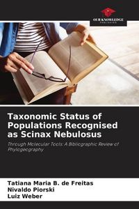Produktbild: Taxonomic Status of Populations Recognised as Scinax Nebulosus