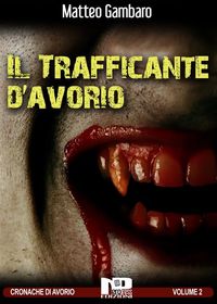 Produktbild: Il trafficante d'avorio