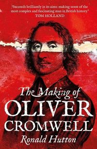 Produktbild: The Making of Oliver Cromwell
