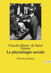 Produktbild: La physiologie sociale