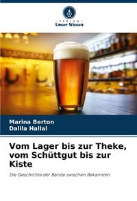 Produktbild: Vom Lager bis zur Theke, vom Sch&uuml;ttgut bis zur Kiste