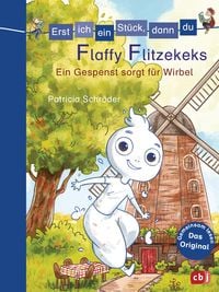 Produktbild: Erst ich ein St&uuml;ck, dann du - Flaffy Flitzekeks - Ein Gespenst sorgt f&uuml;r Wirbel