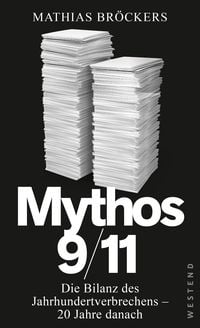 Bild vom Artikel Mythos 9/11 vom Autor Mathias Bröckers