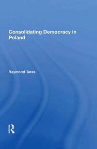 Produktbild: Consolidating Democracy In Poland