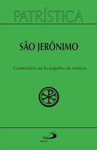 Produktbild: Patr&iacute;stica - Coment&aacute;rio ao Evangelho de Mateus - Vol. 44