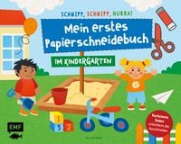 Produktbild: Schnipp, schnipp, hurra! Mein erstes Papierschneidebuch &ndash; Im Kindergarten