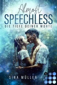 Produktbild: Almost Speechless. Die Tiefe deiner Worte