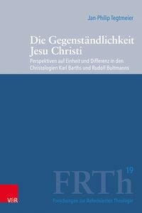 Produktbild: Die Gegenst&auml;ndlichkeit Jesu Christi