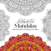 Produktbild: Relajantes Mandalas Libro de Colorear Mandalas para Adultos