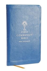 Produktbild: Nabre, New American Bible, Revised Edition, Catholic Bible, First Communion Bible: New Testament, Leathersoft, Blue