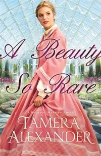 Produktbild: Beauty So Rare (A Belmont Mansion Novel Book #2)