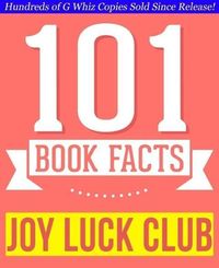 Bild vom Artikel Joy Luck Club - 101 Amazingly True Facts You Didn't Know (101BookFacts.com) vom Autor G. Whiz