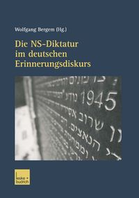 Produktbild: Die NS-Diktatur im deutschen Erinnerungsdiskurs