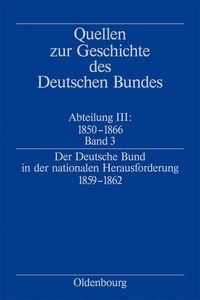Produktbild: Der Deutsche Bund in der nationalen Herausforderung 1859-1862
