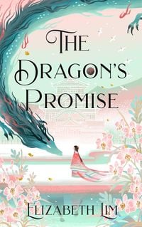 Produktbild: Lim, E: The Dragon's Promise