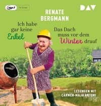 Produktbild: Ich habe gar keine Enkel/Das Dach muss vor dem Winter drauf