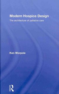 Produktbild: Worpole, K: Modern Hospice Design